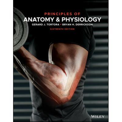 Principles Of Anatomy And Physiology W/Wpng 2 Semester
