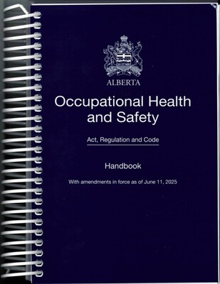 Ohs Act, Regulation & Code June 2025 [Final Sale]