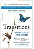 Transitions Making Sense Of Life's Changes