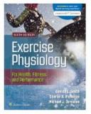Exercise Physiology For Health, Fitness And Performance