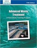 Advanced Waste Treatment, A Field Study Training Program [Final Sale]