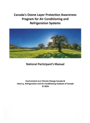 Restricted: Canada's Ozone Layer Protection Awareness Manual 2024 [Final Sale]