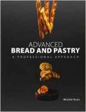 Advanced Bread And Pastry